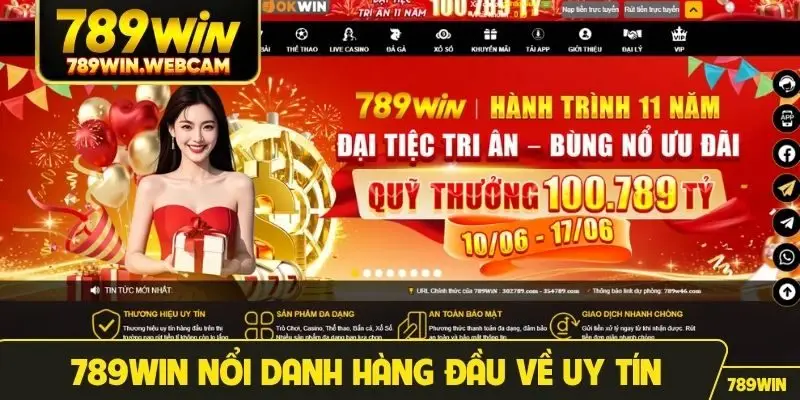 789WIN nổi danh hàng đầu về uy tín