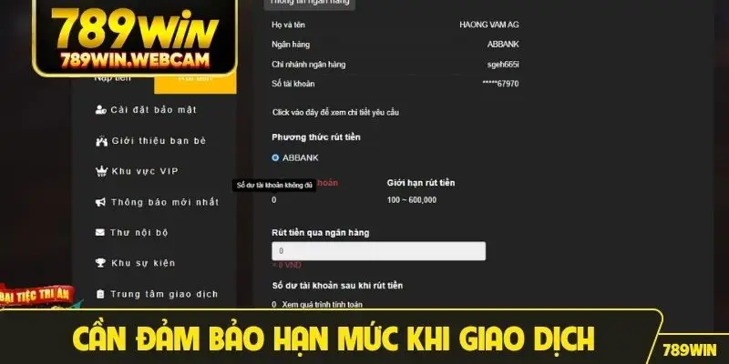 Cần đảm bảo hạn mức khi giao dịch