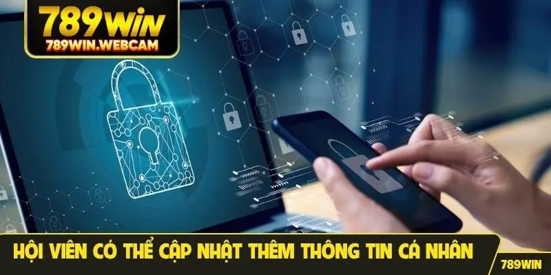 Hội viên có thể cập nhật thêm thông tin cá nhân