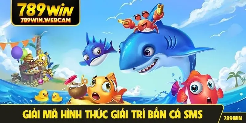Trải nghiệm không gian săn cá tại 789win