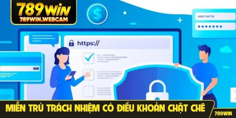 Miễn trừ trách nhiệm có điều khoản chặt chẽ