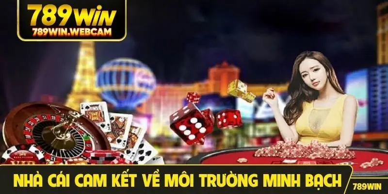 Nhà cái cam kết về môi trường minh bạch